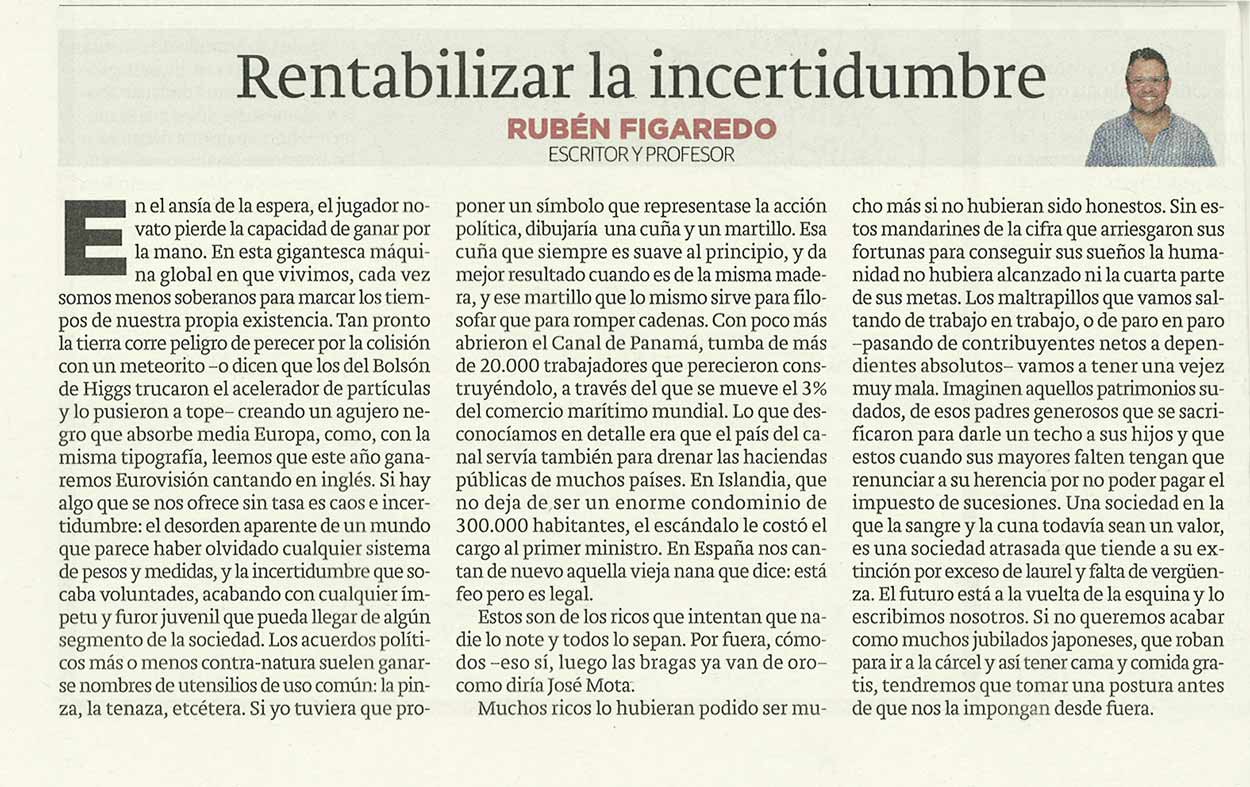 Rentabilizar la incertidumbre - originariamente publicado en El Comercio, el 11.04.2016. (Artículo escaneado de la versión imprenta en el periódico El Comercio.