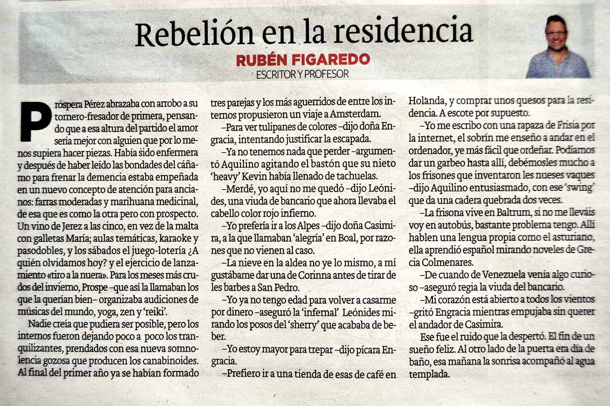 Rebelión en la residencia - originariamente publicado en El Comercio, el 15.08.2016. (Artículo escaneado de la versión imprenta en el periódico El Comercio.